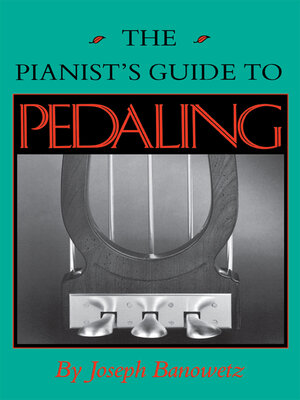 cover image of The Pianist's Guide to Pedaling